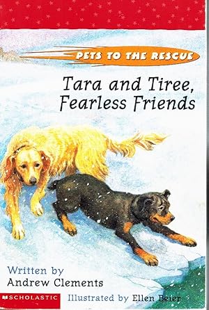 Imagen del vendedor de PETS TO THE RESCUE Tara and Tiree, Fearless Friends a la venta por Z-A LLC