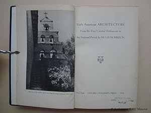 Bild des Verkufers fr Early American Architecture from the First Colonial Settlements to the National Period. zum Verkauf von Antiquariat Hans-Jrgen Ketz