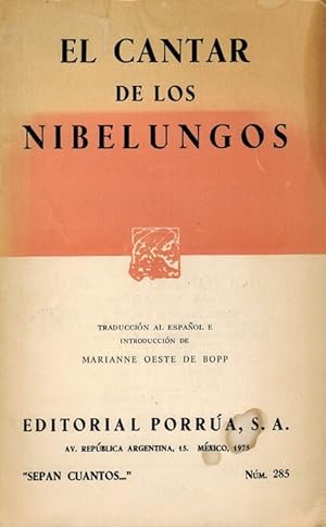 Imagen del vendedor de Cantar de los Nibelungos, El. Traduccin al espaol e introduccin de Marianne Oeste de Bopp. Ttulo original: Der Nibelunge Noth mit der Klage [1826]. a la venta por La Librera, Iberoamerikan. Buchhandlung