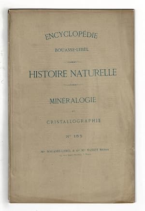 Encyclopedia Bouasse-Lebel. Histoire naturelle mineralogie et cristallographie, no. 165 [wrapper ...