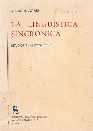 Bild des Verkufers fr Lingstica sincrnica, La. Estudios e investigaciones. [Ttulo original: La linguistique synchronique. tudes et recherches. Traducido al espaol por Felisa Marcos] zum Verkauf von La Librera, Iberoamerikan. Buchhandlung