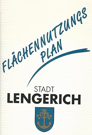 Stadt Lengerich. Erläuterungsbericht zum Flächennutzungsplan Bearbeitet im Auftrag der Stadt Leng...