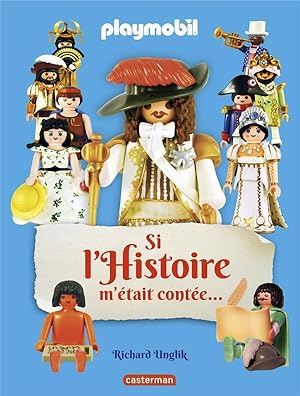 Playmobil : si l'histoire nous était contée.