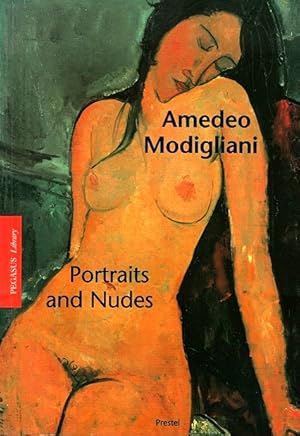 Seller image for Amedeo Modigliani: Portraits and Nudes for sale by LEFT COAST BOOKS