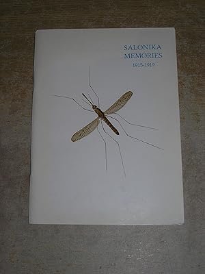Salonika Memories 1915 - 1919