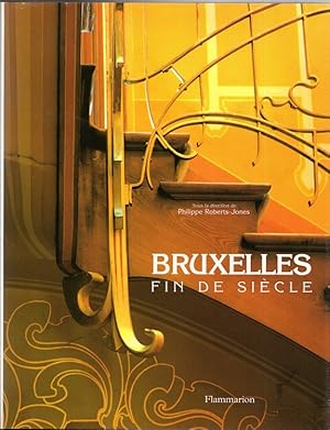 Bild des Verkufers fr BRUXELLES FIN DE SIECLE zum Verkauf von Versandantiquariat Sylvia Laue