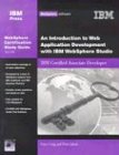 Seller image for Craig, G: Introduction to Web Application Development with I: IBM Certified Associate Developer (Websphere Certification Study Guide) for sale by Modernes Antiquariat an der Kyll
