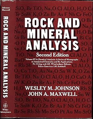 Rock and Mineral Analysis / Second Edition / Volume 27 in Chemical Analysis: A Series of Monograp...