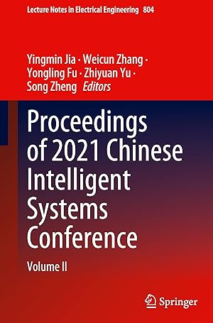 Image du vendeur pour Proceedings of 2021 Chinese Intelligent Systems Conference mis en vente par moluna