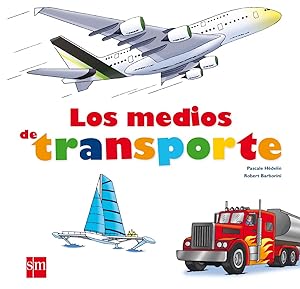 Seller image for Los medios de transporte for sale by Imosver