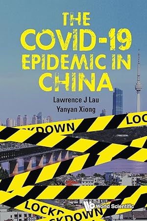 Seller image for The Covid-19 Epidemic in China for sale by moluna