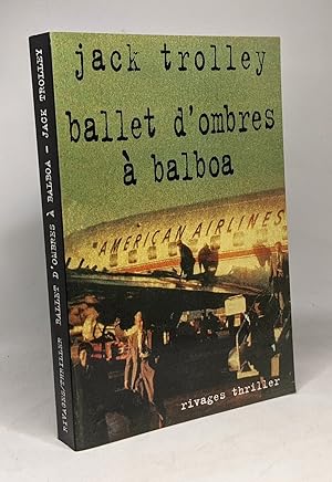 Bild des Verkufers fr Ballet d'ombres  Balboa zum Verkauf von crealivres