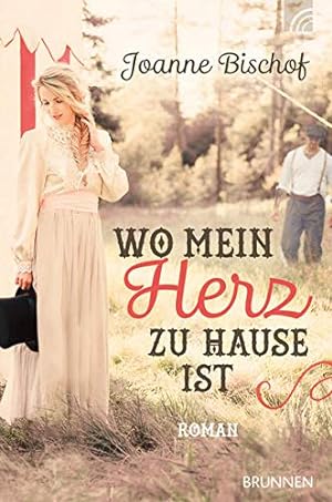Seller image for Wo mein Herz zu Hause ist: Roman for sale by Gabis Bcherlager