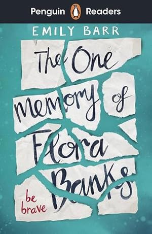 Imagen del vendedor de Penguin Readers Level 5: The One Memory of Flora Banks (ELT Graded Reader) (Paperback) a la venta por Grand Eagle Retail