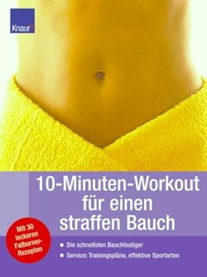 10-Minuten-Workout für einen straffen Bauch: Die besten Bauchfestiger - 10 Minuten täglich. Servi...