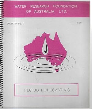 Seller image for Flood Forecasting : A Scientific Basis for Flood Warning. Bulletin No. 2. for sale by City Basement Books