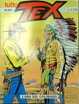 Seller image for Tutto Tex n. 201/1995: L'oro del Colorado for sale by Librodifaccia