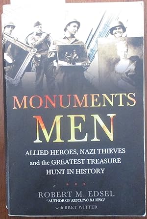 Seller image for Monuments Men: Allied Heroes, Nazi Thieves and the Greatest Treasure Hunt in History for sale by Reading Habit