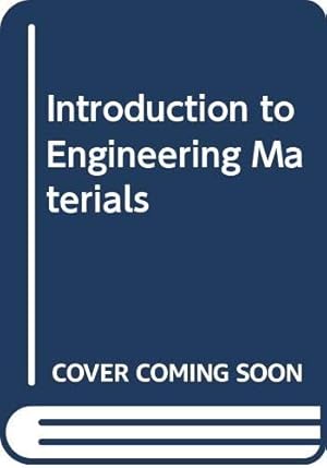 Seller image for Introduction to Engineering Materials for sale by WeBuyBooks