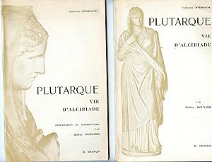 Seller image for 1) PLUTARQUE : VIE D'ALCIBIADE . Prparation et Commentaire . 2 ) : PLUTARQUE : VIE D'ALCIBIADE for sale by Librairie CLERC