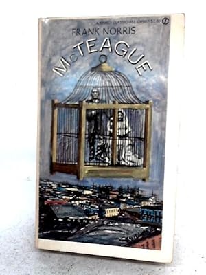 Seller image for McTeague: A Story of San Francisco for sale by World of Rare Books