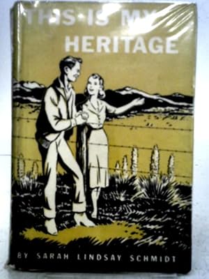 Image du vendeur pour This is my Heritage mis en vente par World of Rare Books