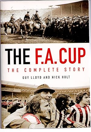 Image du vendeur pour The F.A. Cup: The Complete Story mis en vente par Michael Moons Bookshop, PBFA