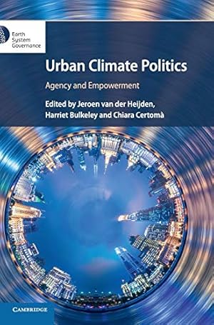 Bild des Verkufers fr Urban Climate Politics: Agency and Empowerment zum Verkauf von WeBuyBooks