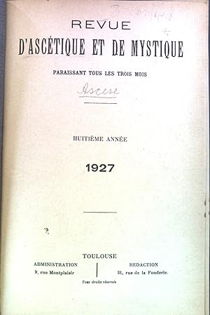 Revue D'Ascetique et de Mystique, Paraissant Tous les Trois Mois.Huiteme Annee 1927.