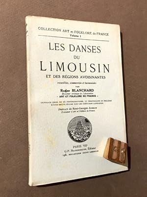 Les Danses du Limousin et des régions avoisinantes.