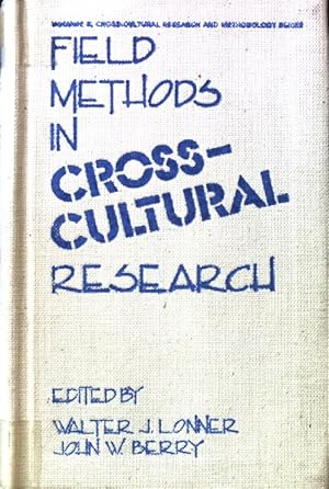 Seller image for Field Methods in Cross-Cultural Research; Cross-Cultural Research and Methodology Series; Volume 8; for sale by books4less (Versandantiquariat Petra Gros GmbH & Co. KG)