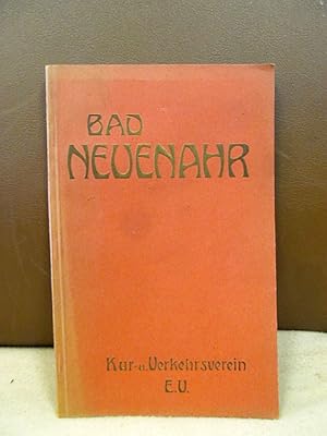 Bad Neuenahr. Offizieller Führer des Kur- und Verkehrsvereins E.V. 1911.