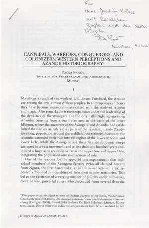 Cannibals, Warriors, Conquerors, and Colonizers: Western Perceptions and Azande Historiography. [...