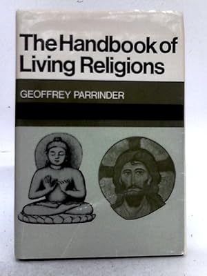 Bild des Verkufers fr The Handbook of Living Religions zum Verkauf von World of Rare Books