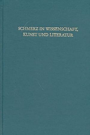 Seller image for Schmerz in Wissenschaft, Kunst und Literatur. Il dolore nella scienza, arte e letteratura. Hrsg. Klaus Bergdolt und Dietrich von Engelhardt. for sale by Fundus-Online GbR Borkert Schwarz Zerfa