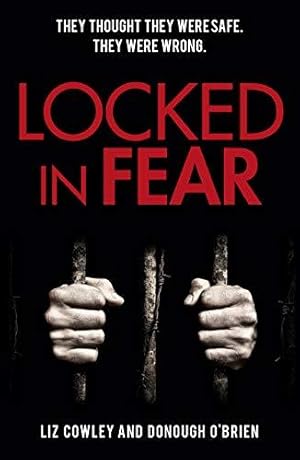 Seller image for Locked in Fear for sale by WeBuyBooks