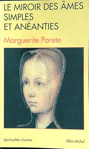 Seller image for Le miroir des ames simples et aneanties for sale by Librodifaccia