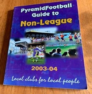 Pyramidfootball Guide to Non-league 2003-4