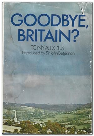 Seller image for Goodbye Britain? for sale by Darkwood Online T/A BooksinBulgaria