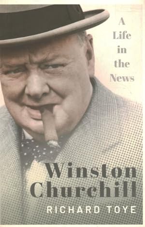 Seller image for Winston Churchill : A Life in the News for sale by GreatBookPrices