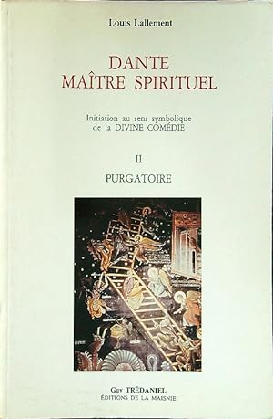 Imagen del vendedor de Dante maitre spirituel tome 2 - Purgatoire a la venta por Librodifaccia