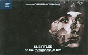 Imagen del vendedor de Subtitles: On the Foreignness of Film (Alphabet City) [Hardcover ] a la venta por booksXpress