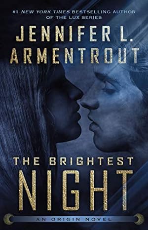 Bild des Verkufers fr The Brightest Night (Origin Series, 3) by Armentrout, Jennifer L. [Paperback ] zum Verkauf von booksXpress