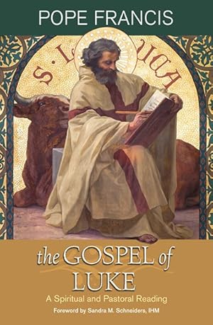 Seller image for Gospel of Luke : A Spiritual and Pastoral Reading for sale by GreatBookPrices