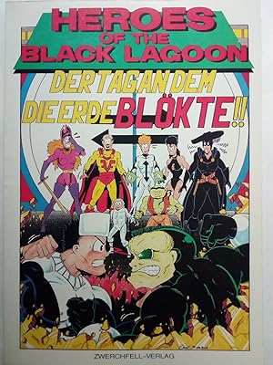 Bild des Verkufers fr Heroes of the black lagoon. Comic-Serie 2/ Der Tag, an dem die Erde blkte! zum Verkauf von Versandantiquariat Jena