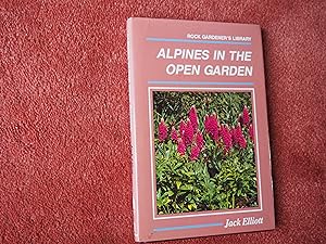 Immagine del venditore per ALPINES IN THE OPEN GARDEN venduto da Ron Weld Books
