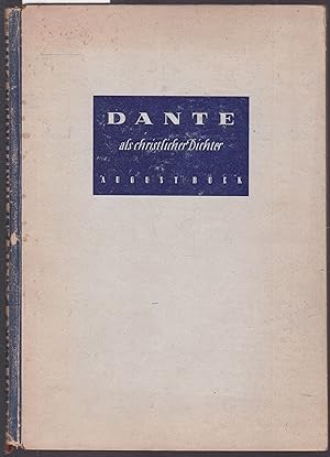 Bild des Verkufers fr Dante als Dichter des christlichen Mittelalters zum Verkauf von Graphem. Kunst- und Buchantiquariat