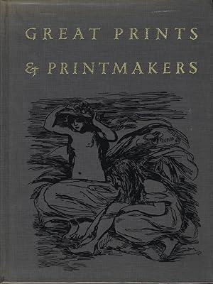 GREAT PRINTS AND PRINTMAKERS BY WECHSLER TIPPED- IN ILLUSTRATION 1967 FINE ART [Hardcover]