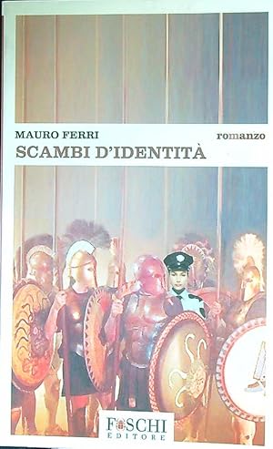 Seller image for Scambi d'identita' for sale by Librodifaccia