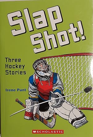 Imagen del vendedor de Slap Shot!: Three Hockey Stories a la venta por Mister-Seekers Bookstore